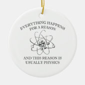 Everything Happens For A Reason Keramisch Ornament (Voorkant)