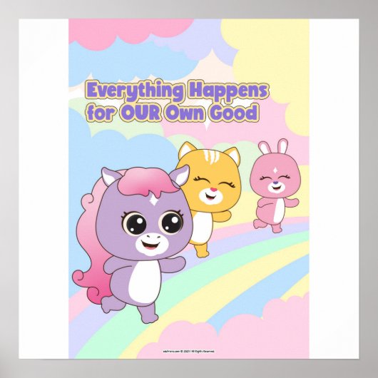 Everything Happens for Our Own Good Wall art Poster (Voorkant)