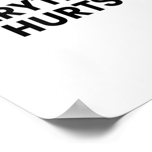 Everything Hurts Workout Strongman Muscle Training Poster (Hoek)