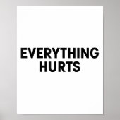 Everything Hurts Workout Strongman Muscle Training Poster (Voorkant)