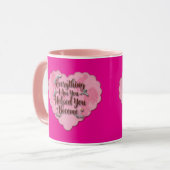 Everything I Am – Soft Floral Typography Art Mok (Voorkant links)