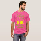 Everything In Moderation Except Pickleball Wine T-shirt (Voorkant volledig)