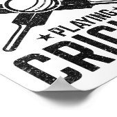 Everything In Moderation Except Playing Cricket  Poster (Hoek)