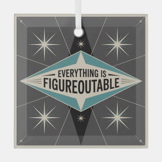 Everything Is Figureoutable Glas Ornament (Voorkant)