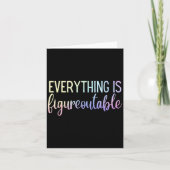 Everything Is Figureoutable Teacher Motivational - Kaart (Voorkant)