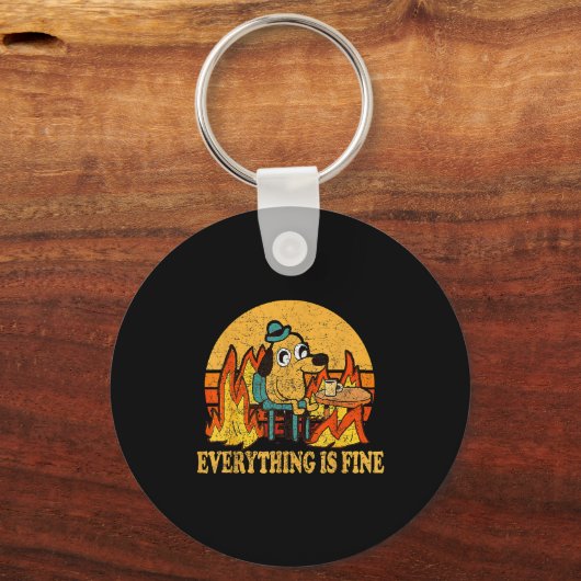 Everything Is Fine Dog Drinking Coffee Burning Mem Sleutelhanger (Voorkant)