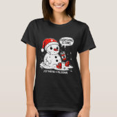 Everything Is Fine Just Having Meltdown Christmas  T-shirt (Voorkant)