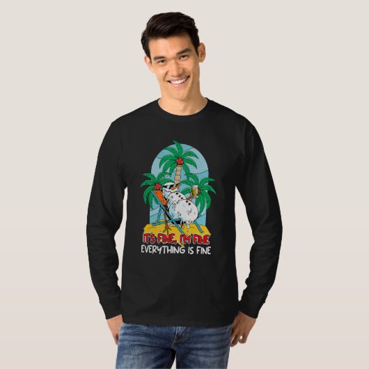 Everything is fine snowman sun lounger Vacation fl T-shirt (Voorkant volledig)