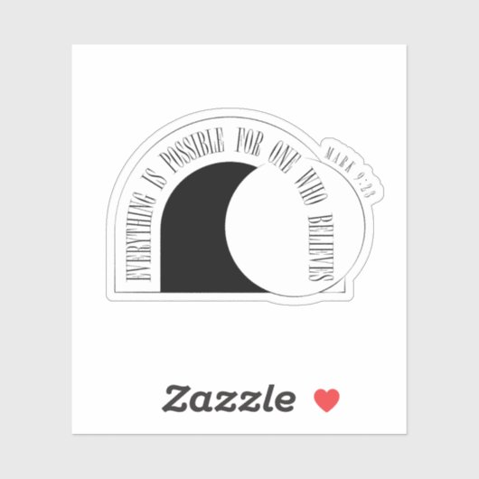  Everything is Possible - Mark 9:23 Sticker (Vel)