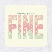 Everything’s Going to Be Fine Cute Labels (Design 2)