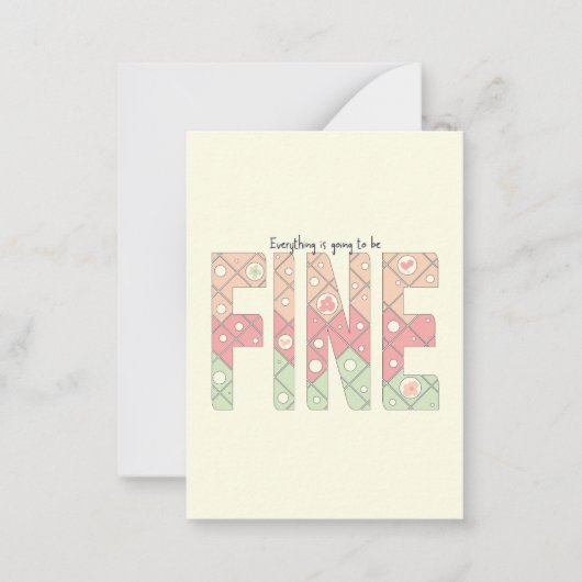 Everything’s Going to Be Fine Cute Motivation Card Notitiekaartje (Voorkant)