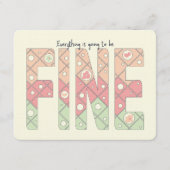 Everything’s Going to Be Fine Motivational Card Kaart (Voorkant)