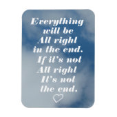 Everything will be all right in the end magnet 2 magneet (Verticaal)