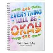 Everything Will Be Okay | Monogram Rusttijd Notitieboek (Voorkant)
