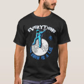 Everything You Know Is a Lie Open Mind Conspiracy T-shirt (Voorkant)