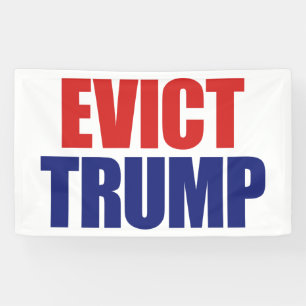 Evict Trump - Impeach President Trump - Anti Trump Spandoek