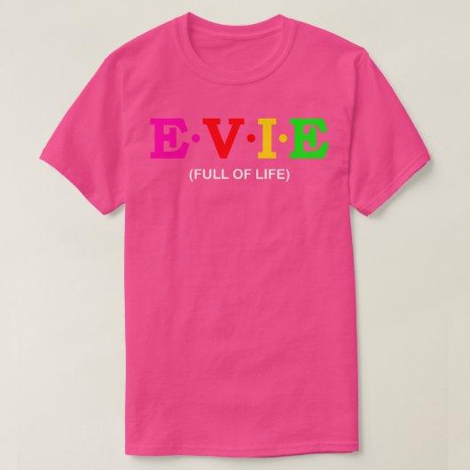 Evie Full of Life T-shirt (Design voorkant)