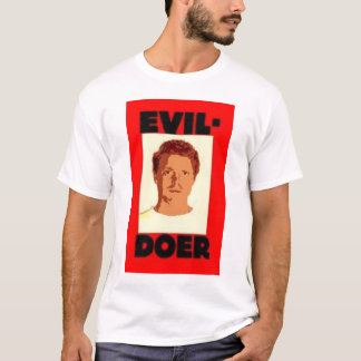 Evil-Doer T-shirt