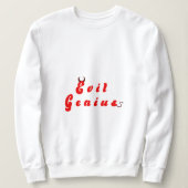 Evil Genius 3 sweatshirt (Design voorkant)