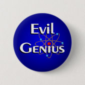 Evil Genius Ronde Button 5,7 Cm (Voorkant)