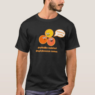 Evil MRSA T-shirt