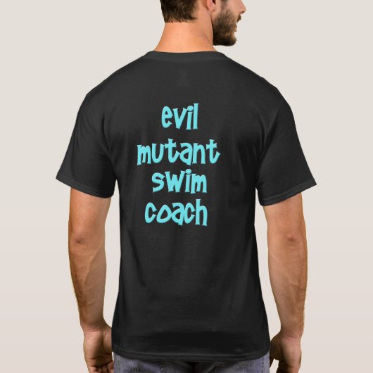 Evil Mutant Swim Coach T-shirt (Achterkant)
