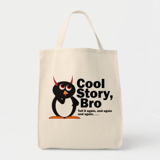 Evil Penguin™ Cool Story Bro! Tote Bag (Voorkant)