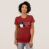Evil Penguin maakte me donkerder T-shirt (Voorkant volledig)