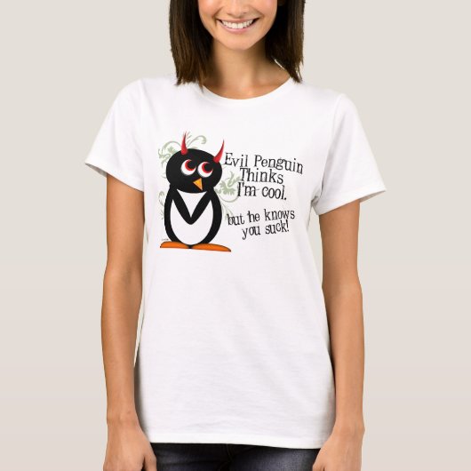 Evil Penguin weet dat je zekt T-shirt (Voorkant)