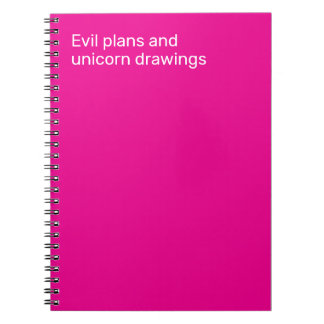 Evil plans and unicorn drawings notitieboek