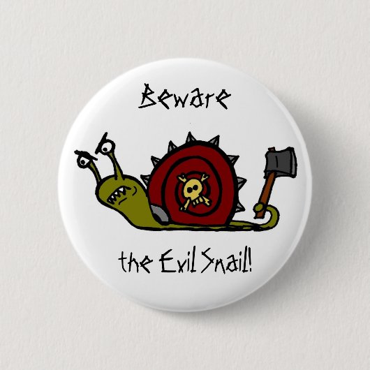 Evil Snail Ronde Button 5,7 Cm (Voorkant)