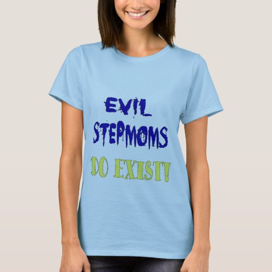 Evil Stepmoms T-shirt (Voorkant)