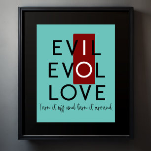 Evil's Red Schakel het uit Zet het om Poster