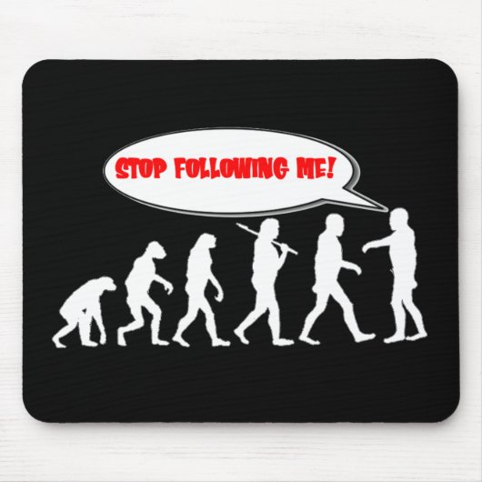 Evolutie/Creatiestop na mij Muismat (Voorkant)