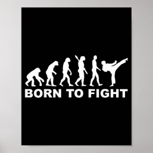 Evolutie geboren om Karate te vechten Poster