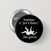 Evolutie gewoon een theorie ronde button 5,7 cm (Voorkant /achterkant)