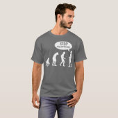 evolutie - hou op me te volgen! t-shirt (Voorkant volledig)