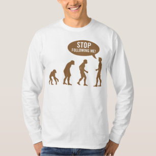 evolutie - hou op me te volgen! t-shirt