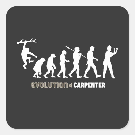 Evolutie van het carpenter vierkante sticker (Voorkant)