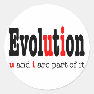 Evolutie: wij en ik maken er deel van uit ronde sticker