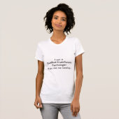 Evolutionair psycholoog T-Shirt (Voorkant volledig)