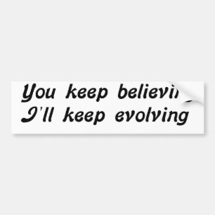 Evolving Bumpersticker