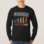Evolving Into A Better Person Without God  Atheist T-shirt (Voorkant)