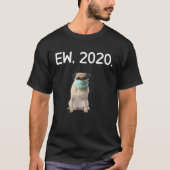 EW 2020 Funny Quarantine Dogs Face Mask Short Slee T-shirt (Voorkant)