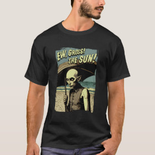 Ew Gross! De zon! Vampier op de zonnige strandzome T-shirt