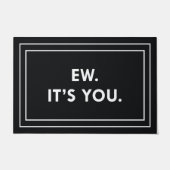 Ew. It's You. Deurmat (Voorkant)