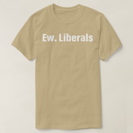 Ew Liberals Apparel T-shirt (Design voorkant)