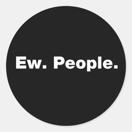 Ew. Mensen. Ronde Sticker (Voorkant)
