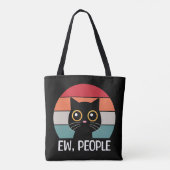Ew, mensen tote bag (Achterkant)
