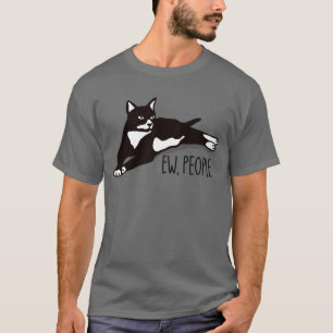 Ew Mensen Tuxedo Cat Introvert Anti-Social T-shirt